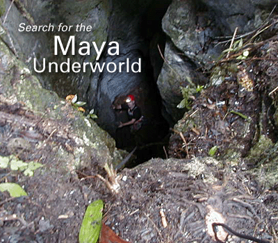 Search for the Maya Underworld